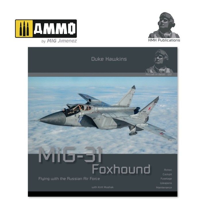 Mikoyan MIG-31 Foxhound - Publicaciones HMH
