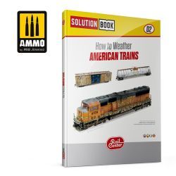 AMMO RAIL CENTER SOLUTION BOOK 02 - Hacer frente a los trenes americanos